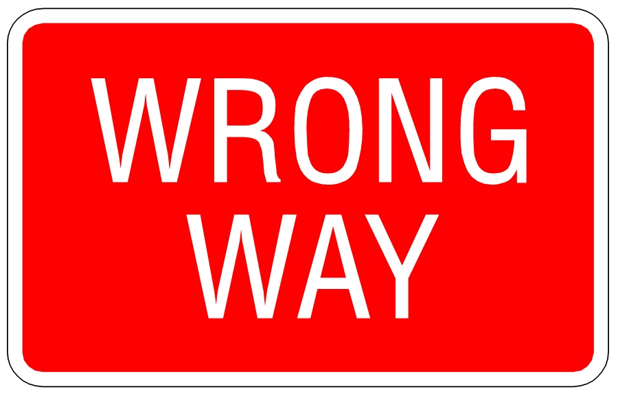 Wrong Way road sign